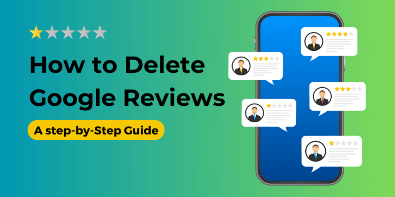 How to Delete A Google Review (Step by Step Guide) | DemandHub